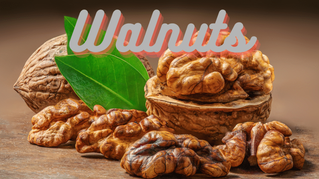 Walnuts help in nitric oxide production and sexual vitality.