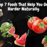 top 7 food for Harder